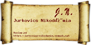 Jurkovics Nikodémia névjegykártya